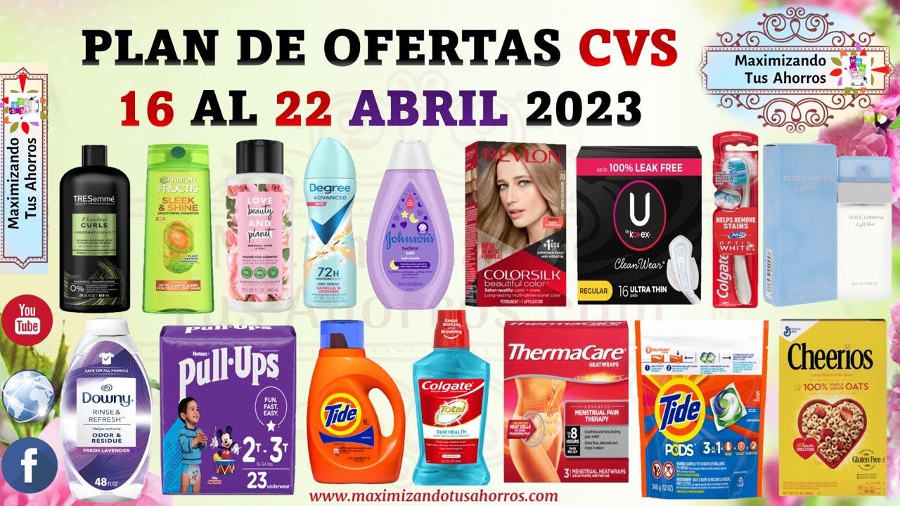 Plan De Ofertas CVS 4 16 23 Al 4 22 23 Maximizando Tus Ahorros